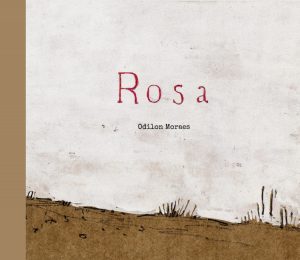 Capa livro Rosa de Odilon  Moraes
